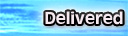 Delivered